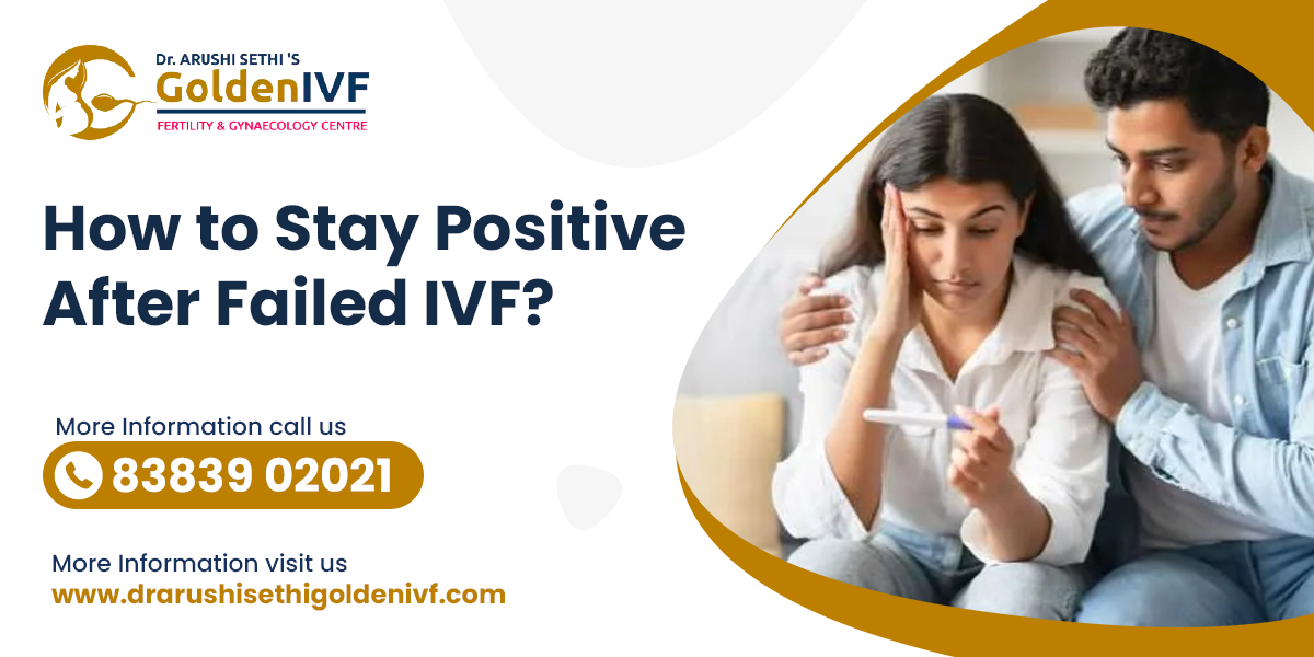 Stay Positive After IVF Failed